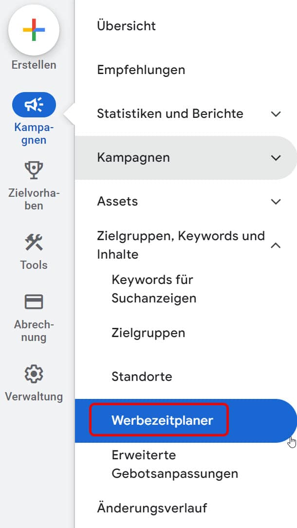 Screenshot aus Google Ads mit markierten Menüpunkt Werbezeitplaner